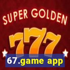 67.game app